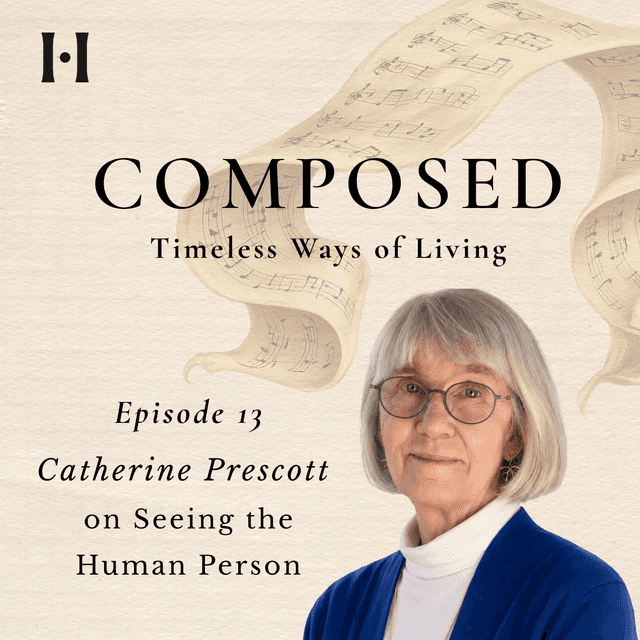 Catherine Prescott on Seeing the Human Person image