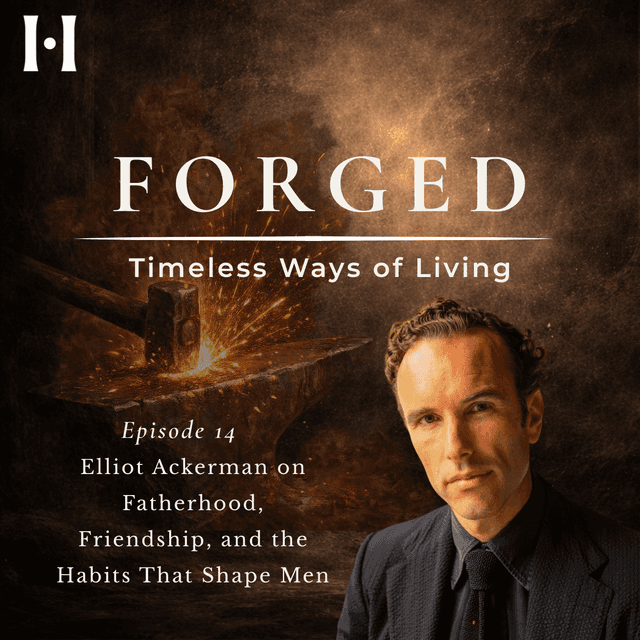 Elliot Ackerman on Fatherhood, Friendship, and the Habits That Shape Men image