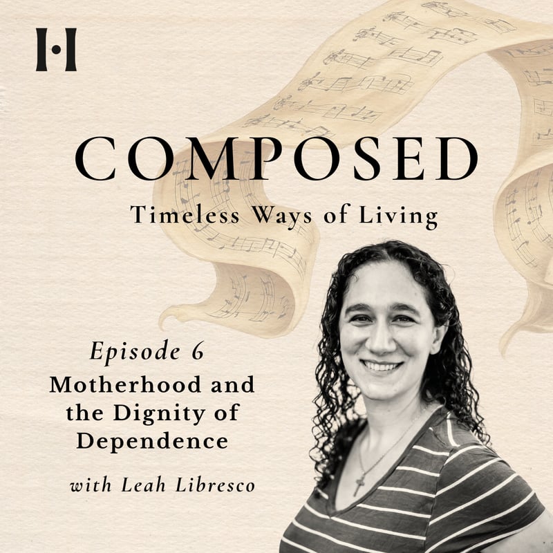 Motherhood and the Dignity of Dependence