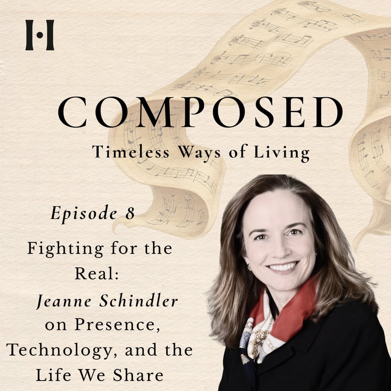 Fighting for the Real: Jeanne Schindler on Presence, Technology, and the Life We Share