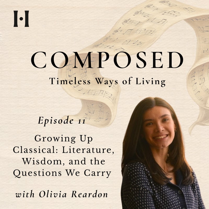 Growing Up Classical: Literature, Wisdom, and the Questions We Carry